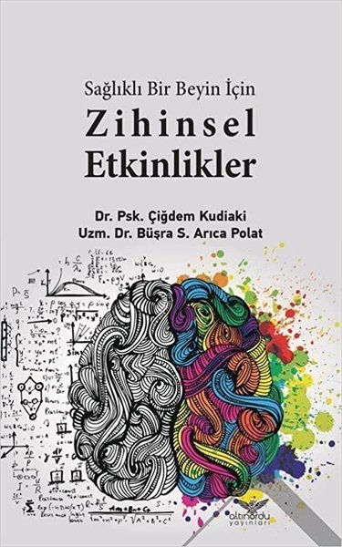 Sağlıklı Bir Beyin için Zihinsel Etkinlikler