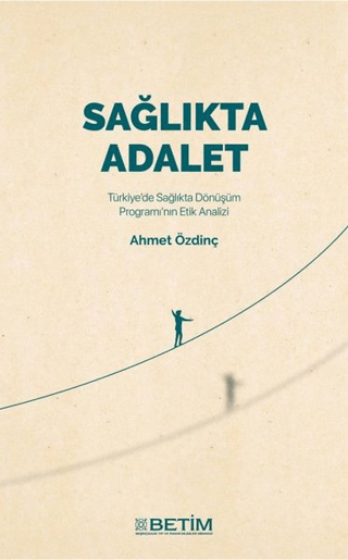 Sağlıkta Adalet Ahmet Özdinç