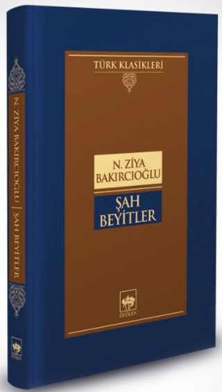 Şah Beyitler %30 indirimli N. Ziya Bakırcıoğlu