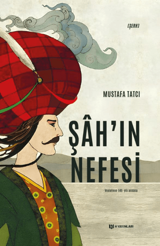 Şah'ın Nefesi - Vuslatının 50. Yılı Anısına Mustafa Tatcı