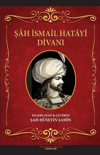 Şah İsmail Hatayi Divanı Hüseyin Şahin