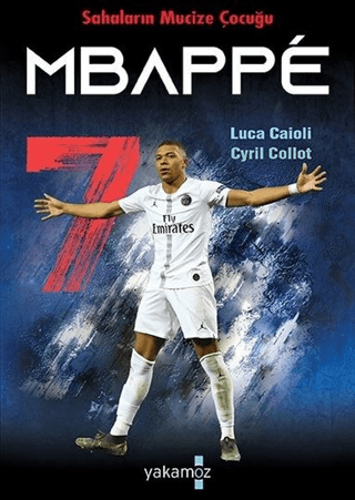 Sahaların Mucize Çocuğu - Mbappe Luca Caioli