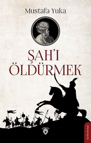 Şah'ı Öldürmek Mustafa Yuka