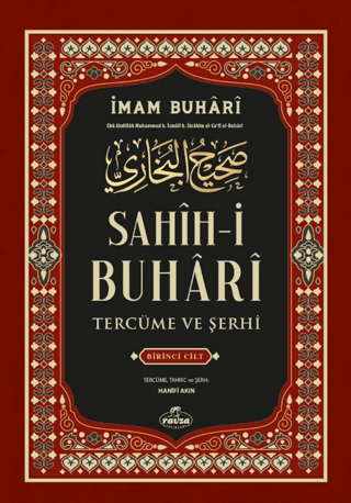 Sahih-i Buhari Tercüme Ve Şerhi 1. Cilt (Ciltli) İmam Buhari