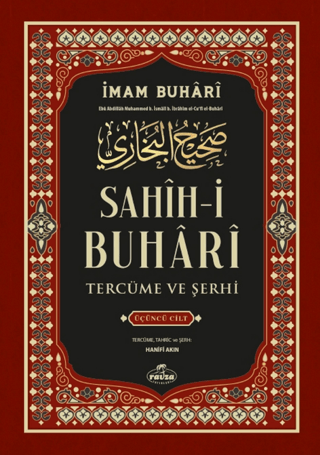 Sahih-i Buhari Tercüme Ve Şerhi 3. Cilt (Ciltli) İmam Buhari