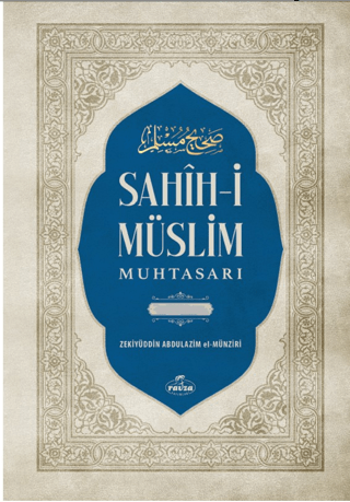 Sahih-i Müslim Muhtasarı ve Tercümesi (Ciltli) İmam Müslim