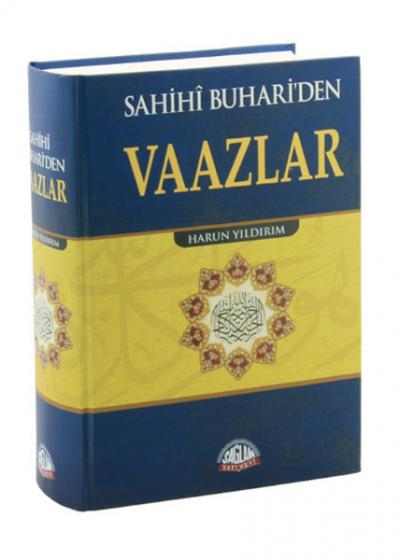 Sahihi Buhari\'den Vaazlar (Ciltli) Harun Yıldırım