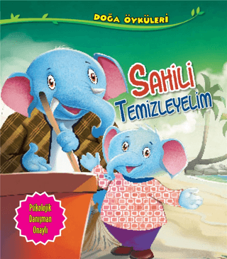 Sahili Temizleyelim - Doğa Öyküleri Quixot Publishing