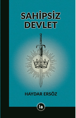 Sahipsiz Devlet Haydar Ersöz