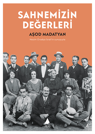 Sahnemizin Değerleri Aşod Madatyan