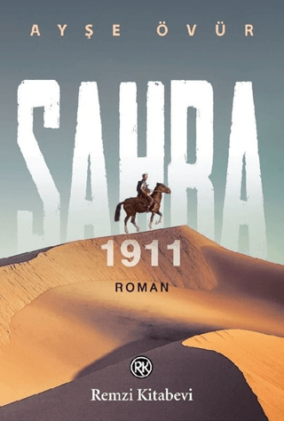 Sahra 1911 Ayşe Övür