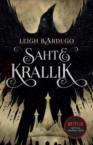 Sahte Krallık Leigh Bardugo