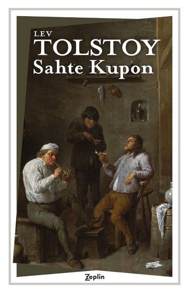 Sahte Kupon Lev Nikolayeviç Tolstoy