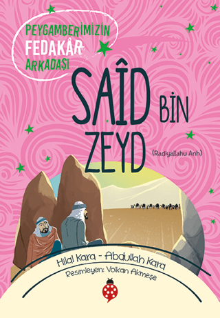 Said Bin Zeyd (ra) Hilal Kara