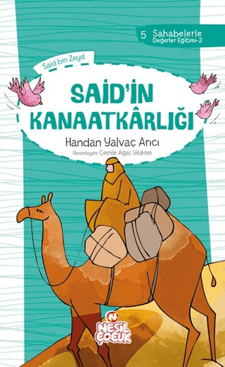 Said`in Kanaatkarlığı Handan Yalvaç Arıcı