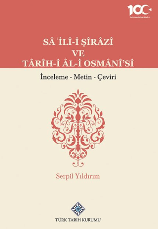 Sa'İli-İ Şirazi ve Tarih-i Al-i Osmani'si Serpil Yıldırım