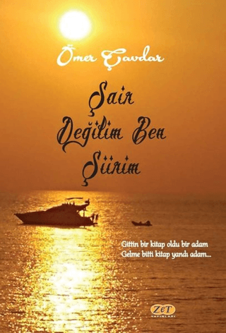 Şair Değilim Ben Şiirim Ömer Çavdar