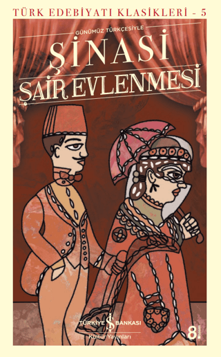 Şair Evlenmesi - Türk Edebiyatı Klasikleri 5 Şinasi