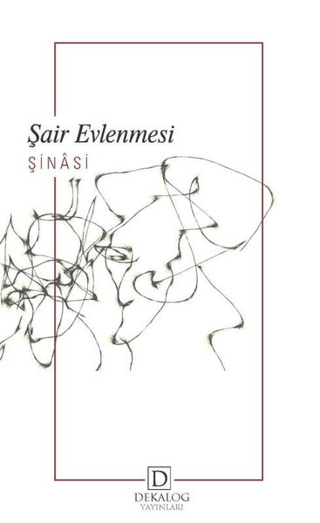 Şair Evlenmesi Şinasi