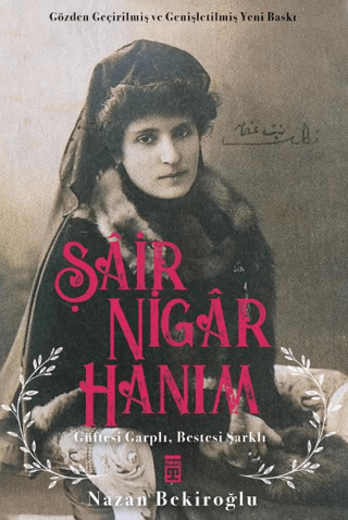 Şair Nigar Hanım Nazan Bekiroğlu