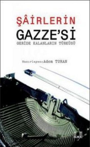 Şairlerin Gazze'si %25 indirimli Derleme