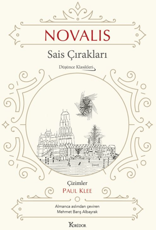 Sais Çırakları - Düşünce Klasikleri - Bez Ciltli Novalis