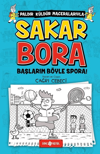 Sakar Bora - Başlarım Böyle Spora! Çağrı Cebeci