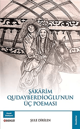 Şakarim Qudayberdioğlu'nun Üç Poeması Şule Dirilen