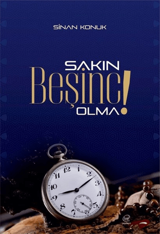 Sakın Beşinci Olma ! Sinan Konuk