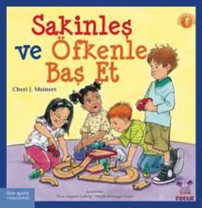 Sakinleş ve Öfkenle Baş Et Cheri J. Meiners