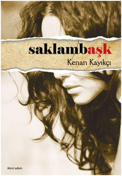 Saklambaşk Kenan Kayıkçı