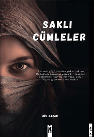 Saklı Cümleler Gül Kaçar