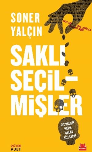 Saklı Seçilmişler Soner Yalçın