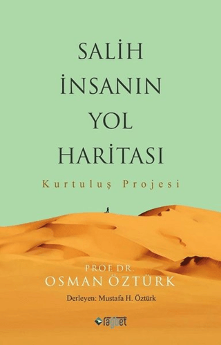 Salih İnsanın Yol Haritası Osman Öztürk