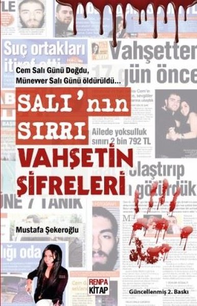 Salı'nın Sırrı Vahşetin Şifreleri Mustafa Şekeroğlu