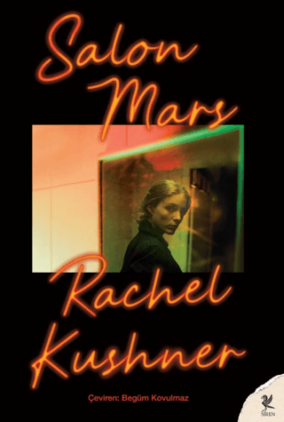 Salon Mars Rachel Kushner