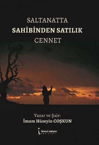 Saltanata Sahibinden Cennet İmam Hüseyin Coşkun