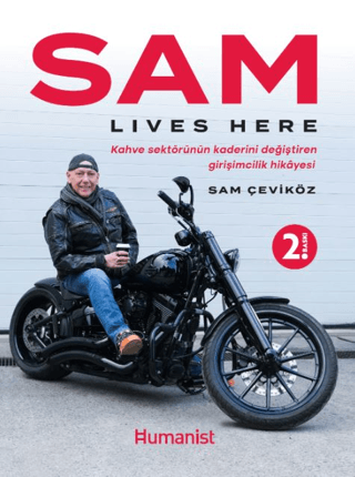 Sam Lives Here - Kahve Sektörünün Kaderini Değiştiren Girişimcilik Hik