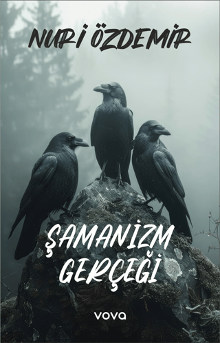 Şamanizm Gerçeği Nuri Özdemir