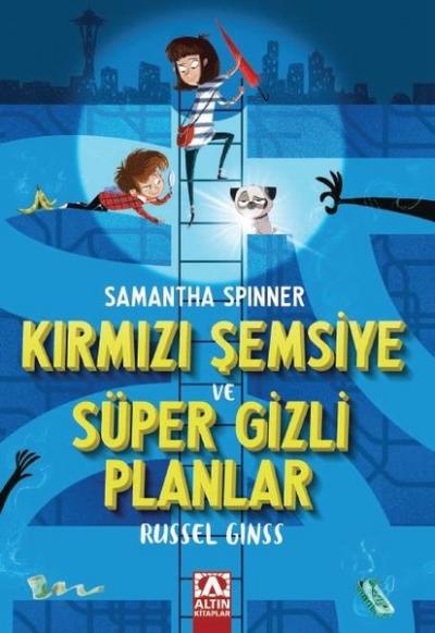 Samantha Spinner - Kırmızı Şemsiye ve Süper Gizli Planlar Russel Ginss