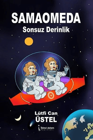 Samaomeda Sonsuz Derinlik Lütfi Can Üstel