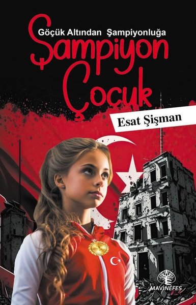 Şampiyon Çocuk - Göçük Altından Şampiyonluğa Esat Şişman