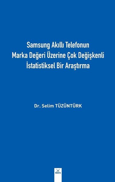 Samsung Akıllı Telefonun Marka Değeri Üzerine Çok Değişkenli İstatisti