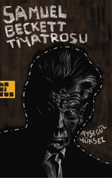 Samuel Beckett Tiyatrosu %27 indirimli Ayşegül Yüksel