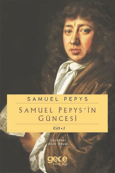 Samuel Pepypsin Güncesi Cilt 1 Samuel Pepys