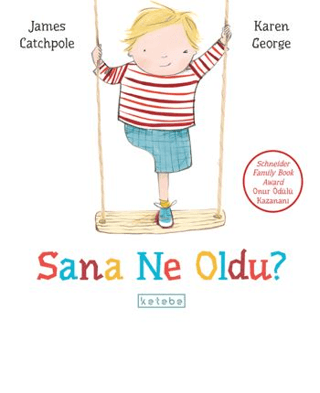 Sana Ne Oldu? (Ciltli) James Catchpole