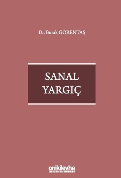 Sanal Yargıç Burak Görentaş