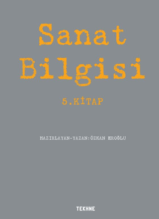 Sanat Bilgisi 5.Kitap Özkan Eroğlu