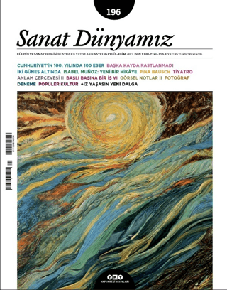 Sanat Dünyamız 196 / Eylül – Ekim 2023