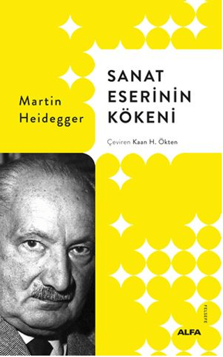 Sanat Eserinin Kökeni Martin Heidegger